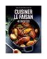 LIVRE CUISINER LE FAISAN