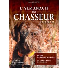 LIVRE ALMANACH DU CHASSEUR 2020-2021