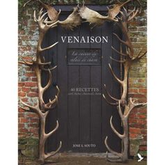 LIVRE VENAISON 40 RECETTES CERF, BICHE, CHEVREUIL