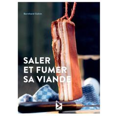 LIVRE SALER ET FUMER SA VIANDE