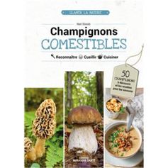LIVRE CHAMPIGNONS COMESTIBLES