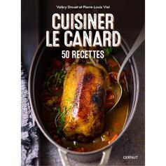 LIVRE CUISINER LE CANARD