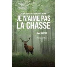 LIVRE REPENSER LA CHASSE