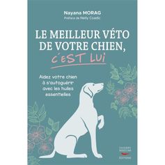 LIVRE LE MEILLEUR VETO DE VOTRE CHIEN