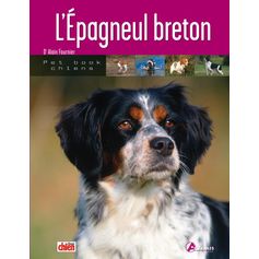 LIVRE EPAGNEUL BRETON / A.FOURNIER