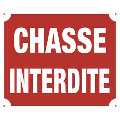 PANNEAU AKILUX CHASSE INTERDITE X10