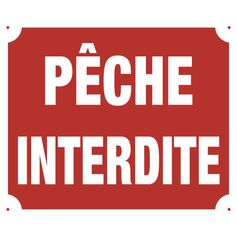 PANNEAU AKILUX PECHE INTERDITE X10
