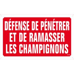 PANNEAU ALU DEFENSE DE PENETRER