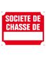 PANNEAU AKILUX SOCIETE DE CHASSE DE