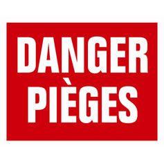 PANNEAU AKILUX DANGER PIEGES