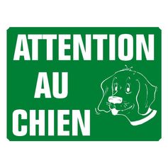 PANNEAU ATTENTION AU CHIEN