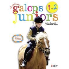 LIVRE REUSSIR GALOPS 1 A 2 JUNIOR