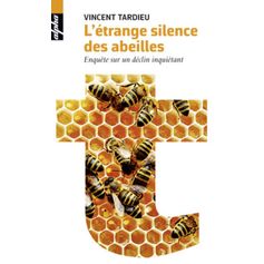LIVRE ETRANGE SILENCE DES ABEILLES