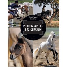 LIVRE PHOTOGRAPHIER LES CHEVAUX