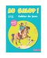 LIVRE AU GALOP (1A4) CAHIER JEUX