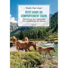 LIVRE PETIT GUIDE DU COMPORTEMENT EQUIN