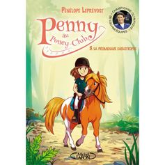 LIVRE PENNY AU PONEY CLUB - PROMENADE CATASTROPHE