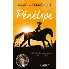 LIVRE PENELOPE DEBUT D'UNE CHAMPIONNE TOME1