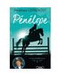LIVRE PENELOPE UNE CAVALIERE EN OR TOME 2