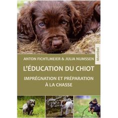 LIVRE L'EDUCATION DU CHIOT