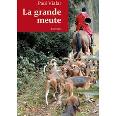 LA GRANDE MEUTE