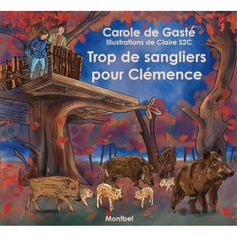 LIVRE TROP DE SANGLIERS POUR CLEMENCE