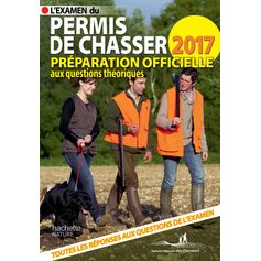 PERMIS DE CHASSER 2017