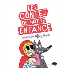 LIVRE CONTES ENFANCE REVISITÉS