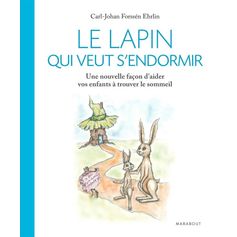 LIVRE LE LAPIN QUI VEUT S'ENDORMIR