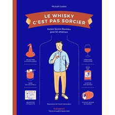 LIVRE LE WHISKY C'EST PAS SORCIER