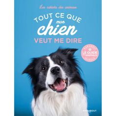 LIVRE TT CE QUE MON CHIEN VEUT ME DIRE