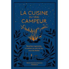 LIVRE LA CUISINE DU VRAI CAMPEUR