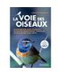 LIVRE LA VOIE DES OISEAUX