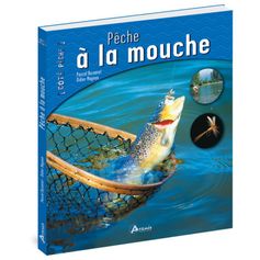 LIVRE LA PECHE A LA MOUCHE