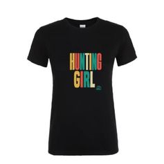 TEE SHIRT FEMME HUNTING GIRL