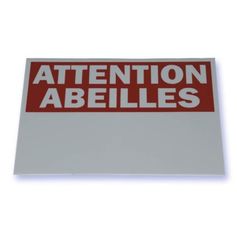 PANCARTE ATTENTION ABEILLES - RECTANGLE