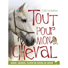 LIVRE TOUT POUR MON CHEVAL