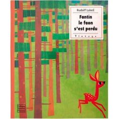 LIVRE VINTAGE : FANTIN LE FAON S'EST PER