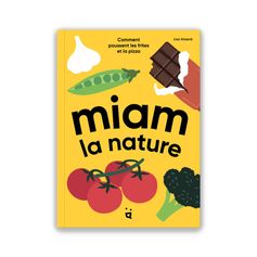 LIVRE MIAM LA NATURE