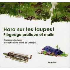 LIVRE HARO SUR LES TAUPES PIEGEAGE