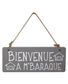 PANCARTE BIENVENUE A M'BARAQUE 20X1X8CM