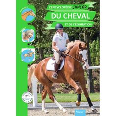 LIVRE LENCYCLOPEDIE JUNIOR DU CHEVAL