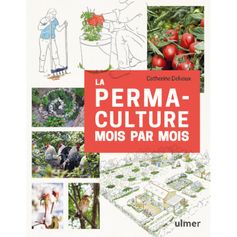 LIVRE LA PERMACULTURE MOIS PAR MOIS