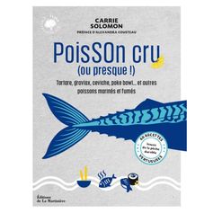 LIVRE POISSON CRU (OU PRESQUE)