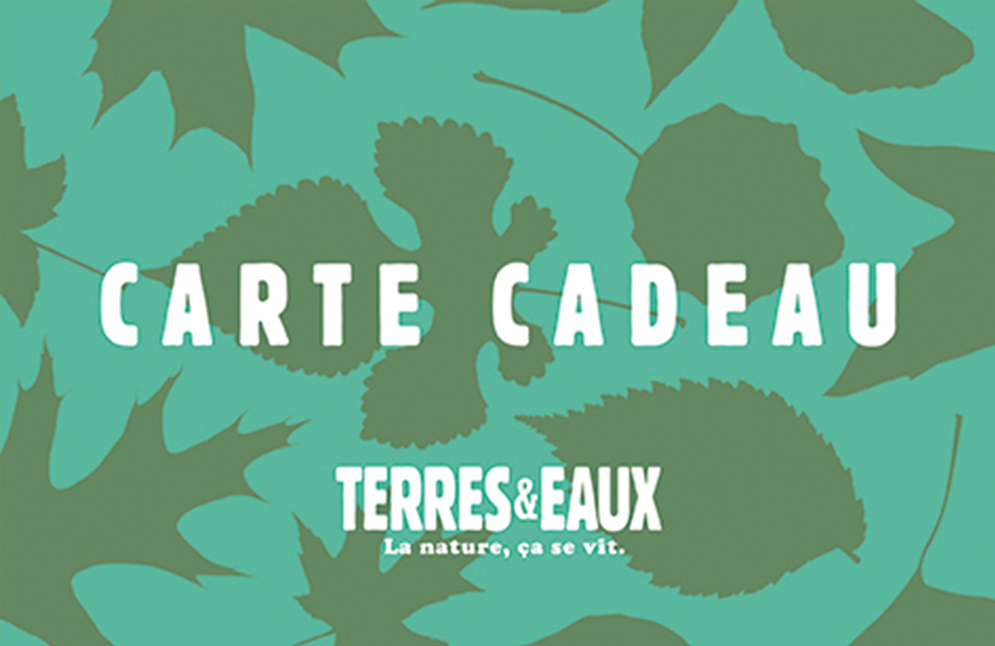 Carte cadeau | Terres & Eaux